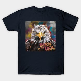 Born in The USA [Eagle-3] T-Shirt